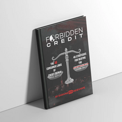 Forbidden Credit: The 48 Consumer Laws of Credit Repair - 48 Strategies for Beating the Credit Bureaus