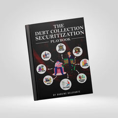 The Debt Collection Securitization Playbook
