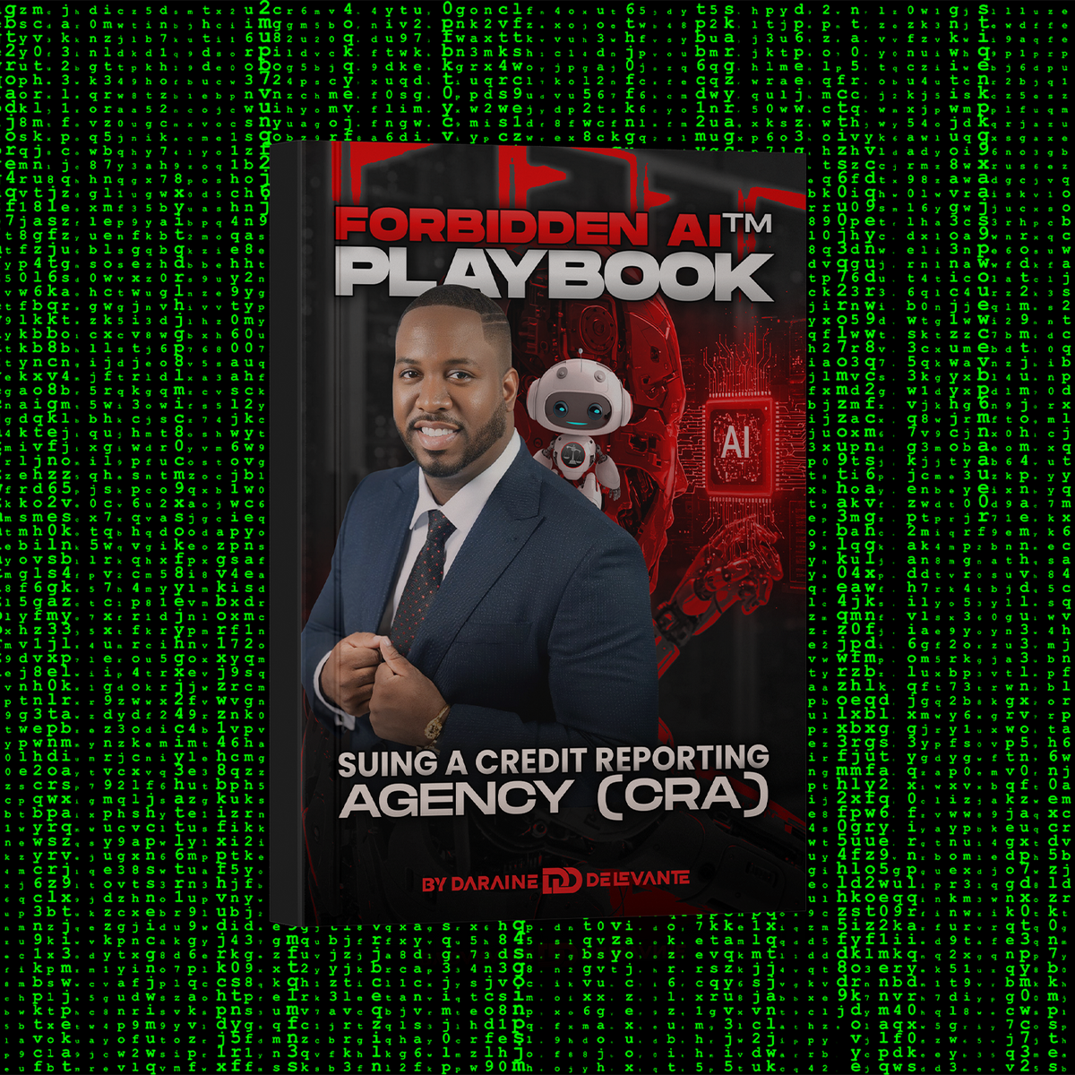 Forbidden AI™ Playbook — Suing a Credit Reporting Agency (CRA)