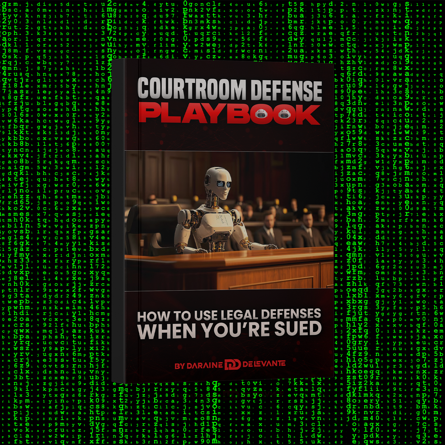 Courtroom Defense Playbook