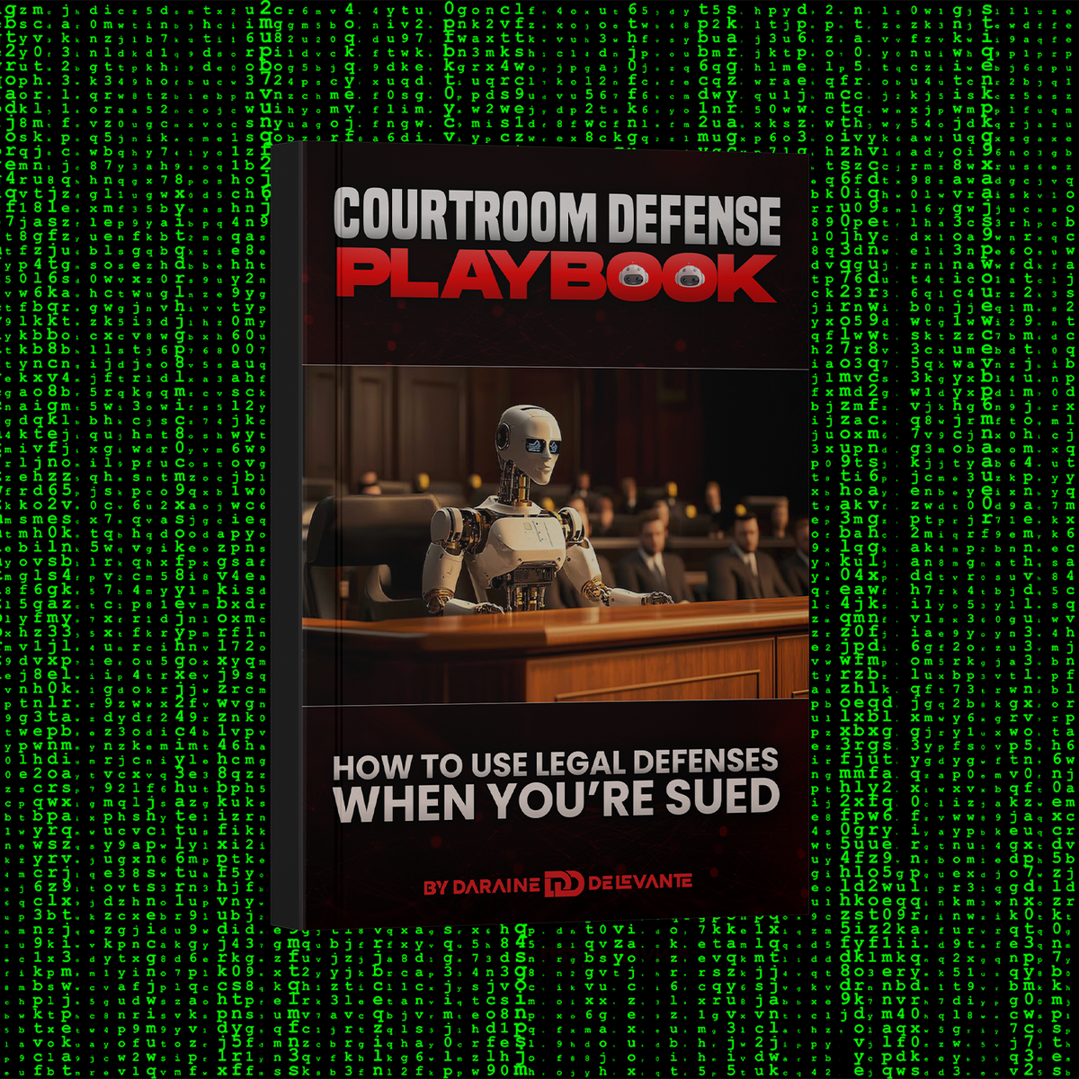 Courtroom Defense Playbook