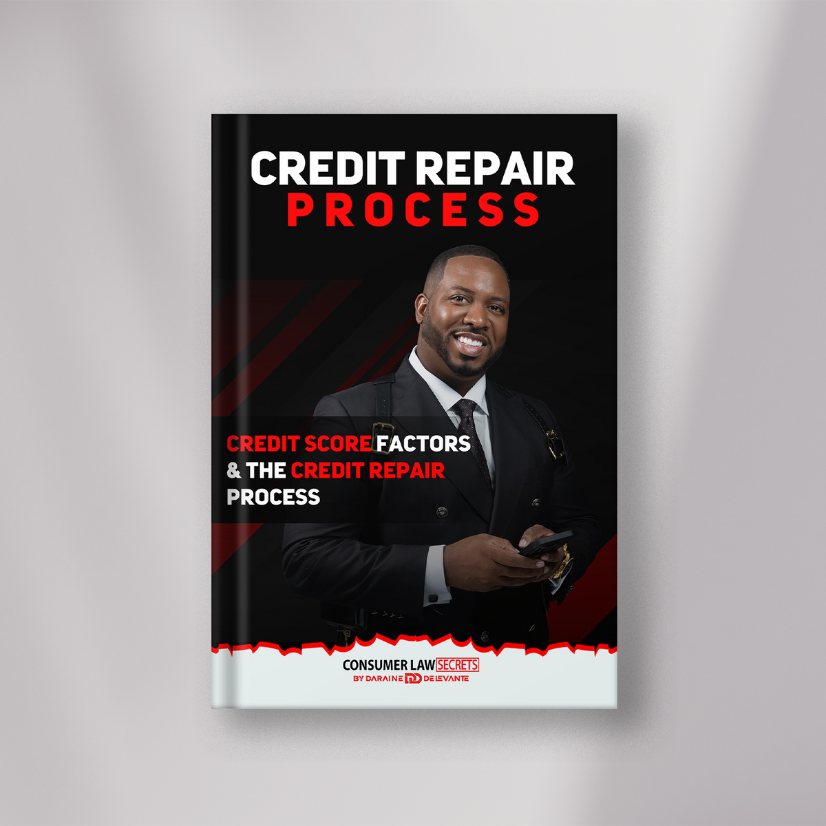 Credit Repair Help Process Credit Repair Process Guide – Consumer Law Secrets