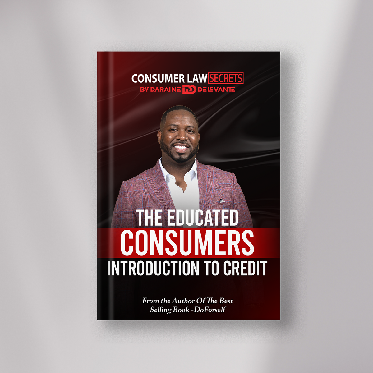 The Educated Consumer Introduction to Credit